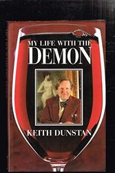 Cover Art for 9781863501866, My Life with the Demon by Keith Dunstan