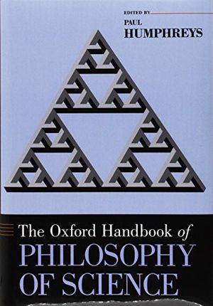 Cover Art for 9780199368815, The Oxford Handbook of Philosophy of Science (Oxford Handbooks) by Paul Humphreys