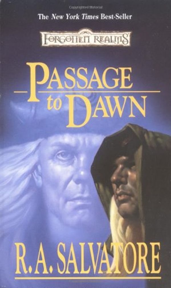 Cover Art for 9780786907502, Passage to Dawn by R. A. Salvatore