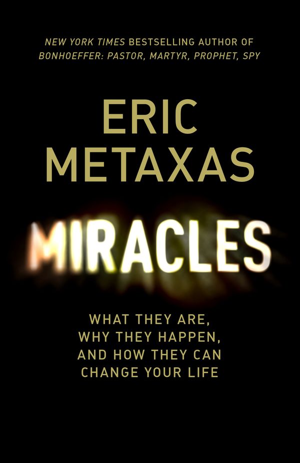 Cover Art for 9781473604773, Miracles by Eric Metaxas