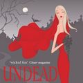 Cover Art for 9780748119790, Undead And Uneasy: Number 6 in series by MaryJanice Davidson