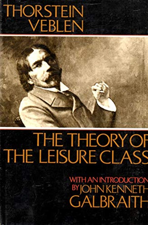 Cover Art for 9780395140086, The Theory of the Leisure Class by Thorstein Veblen