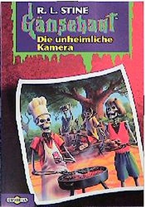 Cover Art for 9783570203989, Die unheimliche Kamera by Robert L. Stine