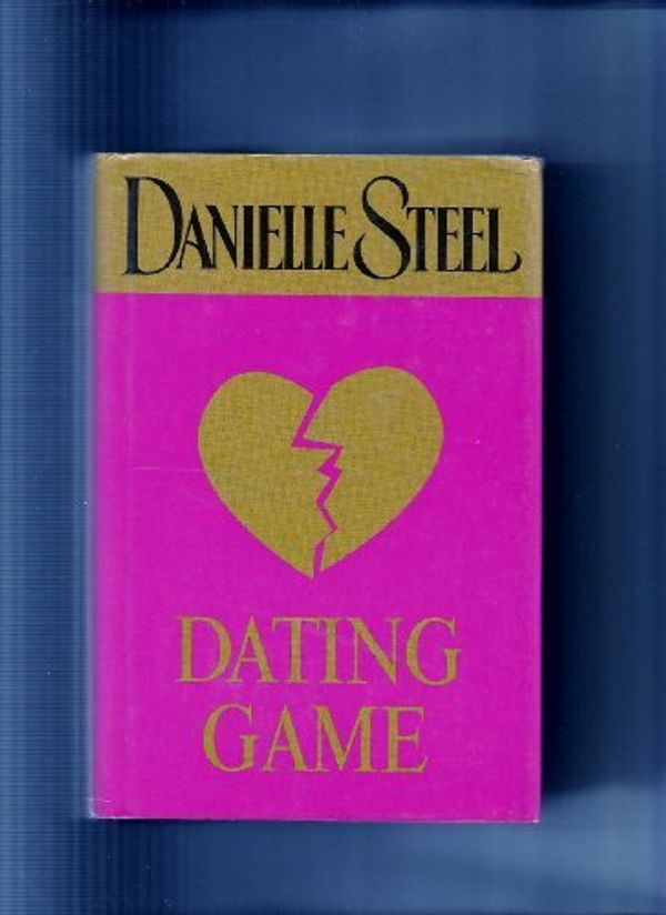 Cover Art for 9780739432587, Dating Game by Danielle Steel