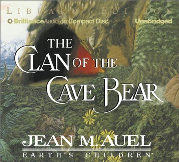 Cover Art for 9781590860878, The Clan of the Cave Bear by Jean M. Auel