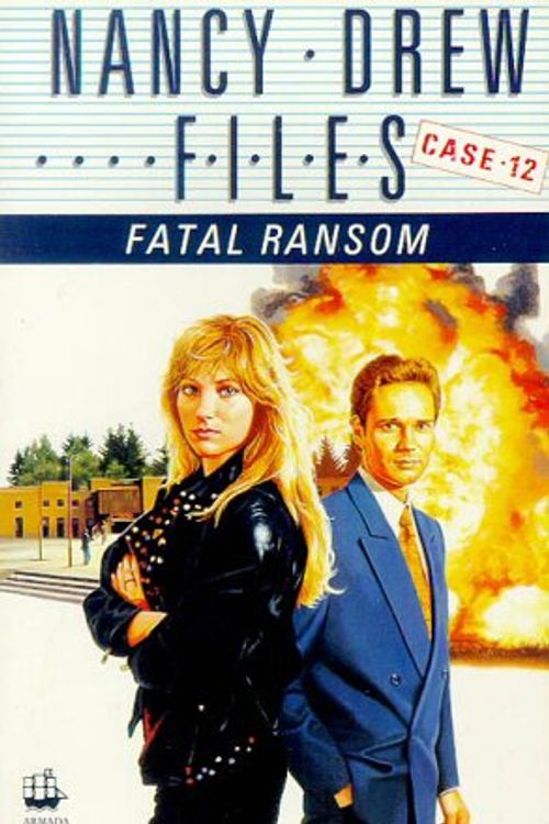 Cover Art for 9780006936602, Fatal Ransom (Nancy Drew Files) by Carolyn Keene