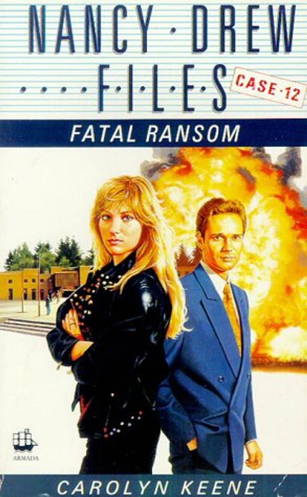 Cover Art for 9780006936602, Fatal Ransom (Nancy Drew Files) by Carolyn Keene