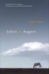 Cover Art for 9780399157998, Juliet in August by Dianne Warren