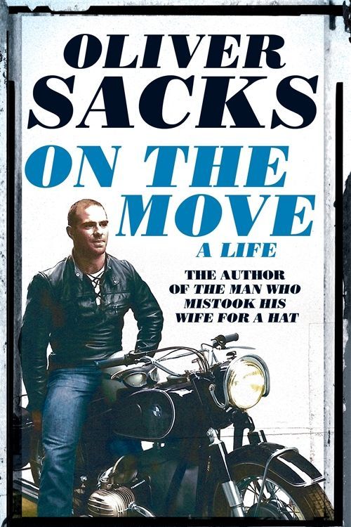 Cover Art for 9781447265450, On the Move by Oliver Sacks