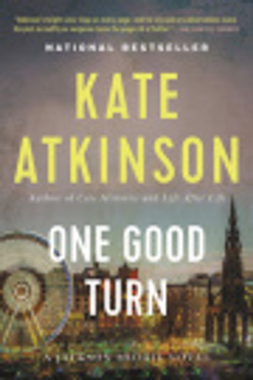 Cover Art for 9780316145015, One Good Turn by Kate Atkinson