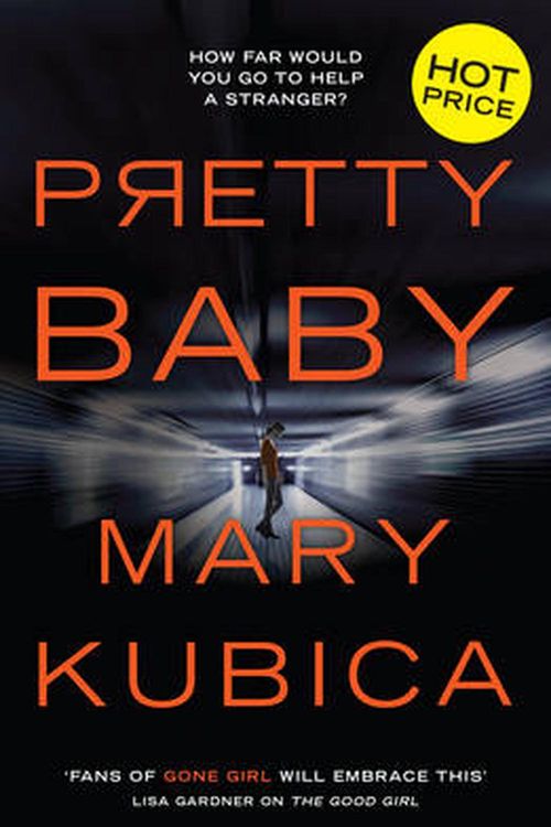 Cover Art for 9781489203434, PRETTY BABY by Mary Kubica
