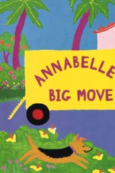 Cover Art for 9780395915431, Annabelle's Big Move by Golembe Carla