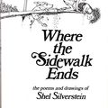 Cover Art for 9780590134699, Where the sidewalk ends: The poems & drawings of Shel Silverstein by Shel Silverstein