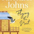 Cover Art for 9781489276797, Flying the Nest by Rachael Johns