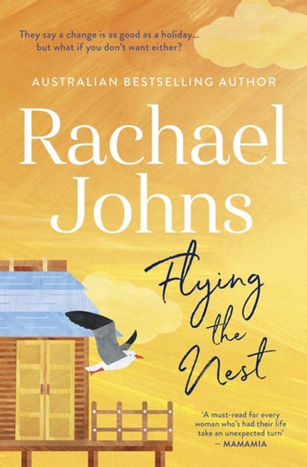Cover Art for 9781489276797, Flying the Nest by Rachael Johns