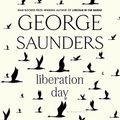 Cover Art for B0BH9DRWFM, Liberation Day by George Saunders