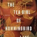 Cover Art for 9781410498014, The Tea Girl of Hummingbird Lane by Lisa See