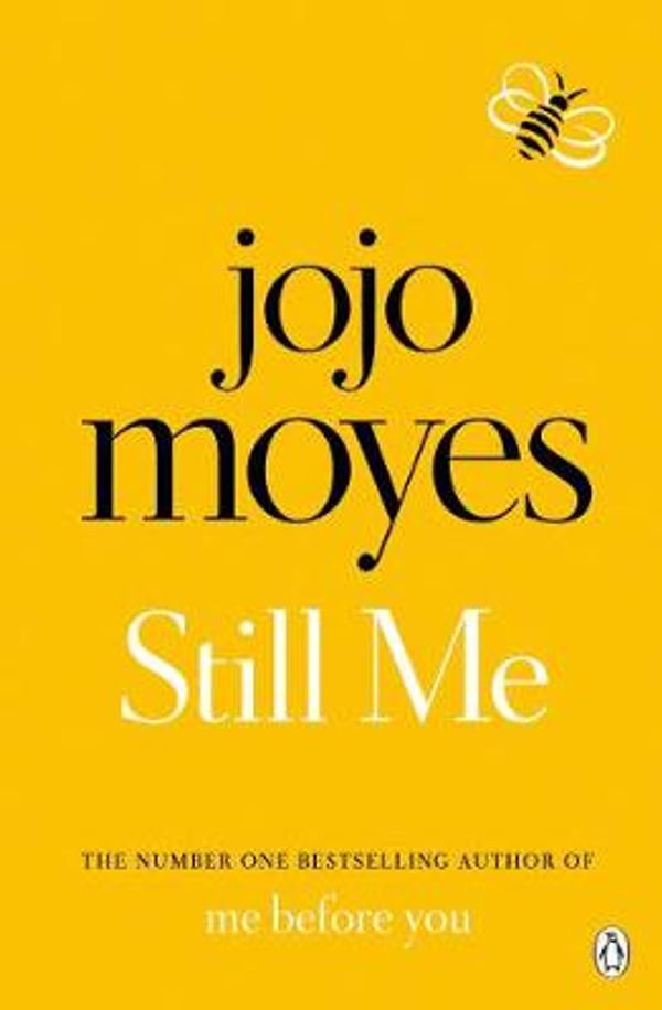 Cover Art for 9781405924221, Still Me: Discover the love story that captured a million hearts by Jojo Moyes