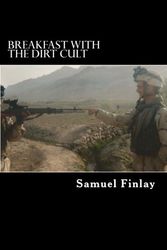 Cover Art for 9780615622996, Breakfast with the Dirt Cult by Samuel Finlay