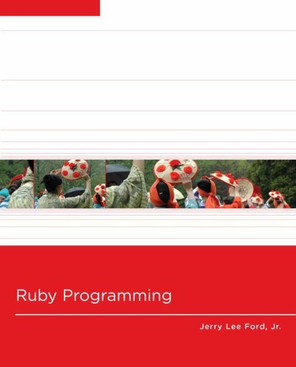 Cover Art for 9781111222376, Ruby Programming by Jerry Lee Ford Jr.