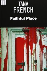 Cover Art for 9788490064832, Faithful place by Tana French