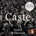 Cover Art for B08F2PKCHC, Caste: The Lies That Divide Us by Isabel Wilkerson