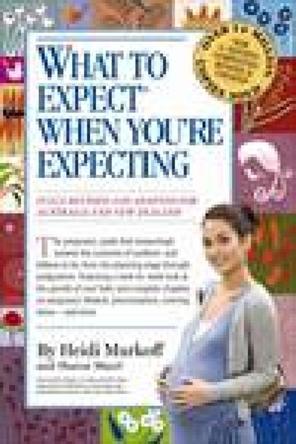 Cover Art for 9780732286590, What to Expect When You’re Expecting by Heidi Murkoff