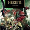 Cover Art for 9781844168842, The First Heretic by Aaron Dembski-Bowden