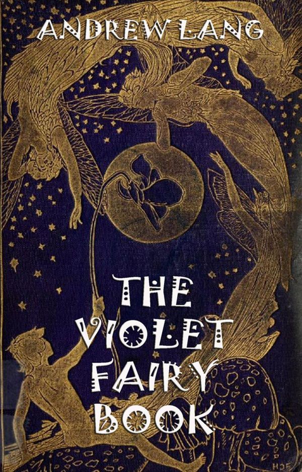 Cover Art for 9783849611606, The Violet Fairy Book by Andrew Lang