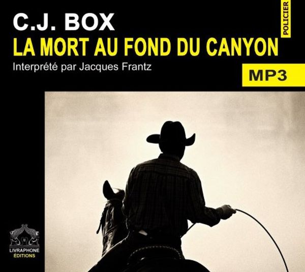 Cover Art for B0013FW24S, La mort au fond du Canyon by Box C.j./