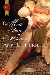 Cover Art for 9780373296453, More Than a Mistress by Ann Lethbridge