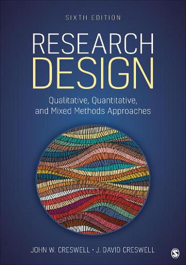 Cover Art for 9781071817940, Research Design by John W. Creswell, J David Creswell