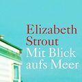 Cover Art for 9783630873305, Mit Blick aufs Meer by Elizabeth Strout
