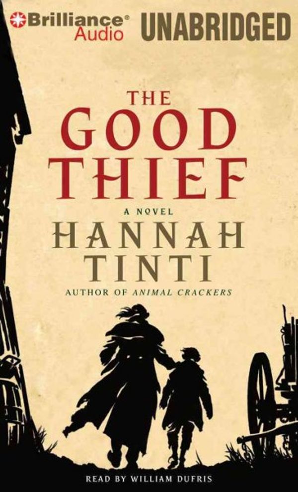 Cover Art for 9781423385301, The Good Thief by Hannah Tinti
