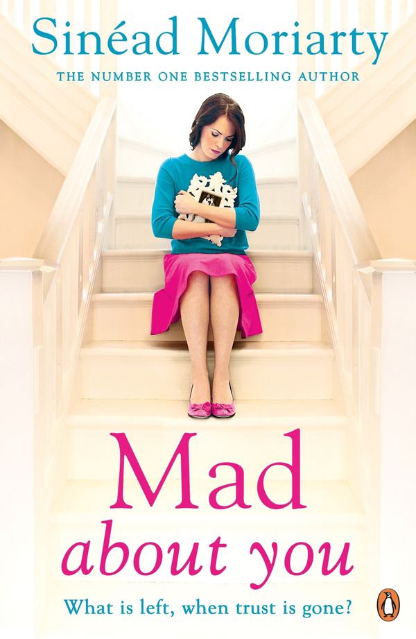 Cover Art for 9780241963395, Mad About You by Sinéad Moriarty