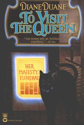 Cover Art for 9780759501416, To Visit the Queen by Diane Duane
