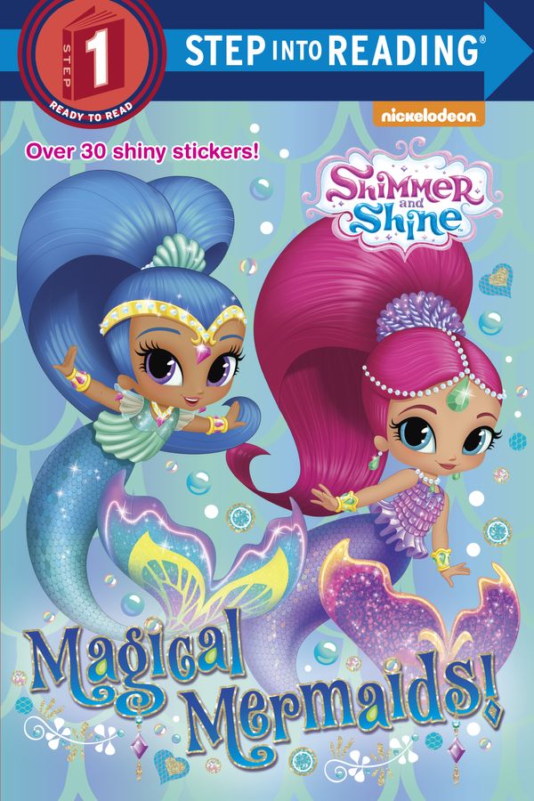 Cover Art for 9780399558863, Shimmer and Shine (Step Into Reading) by Random House