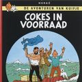 Cover Art for 9789030325031, Cokes In Voorraad by Hergé