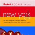 Cover Art for 9780679008958, Fodor's Pocket New York City, 14th Edition: The All-in-One Guide to the Best of the City Packed with Places to Eat, Sleep, Shop, and Explore by Fodor's