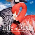 Cover Art for 9780790771175, The Life of Birds by Bbc                  Ddbbcv         E1701