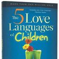 Cover Art for 9780802403476, The 5 Love Languages of Children by Gary Chapman