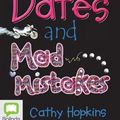 Cover Art for 9781743138601, Mates, Dates and Mad Mistakes by Cathy Hopkins