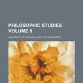Cover Art for 9781151716392, Philosophic Studies by University of Philosophy