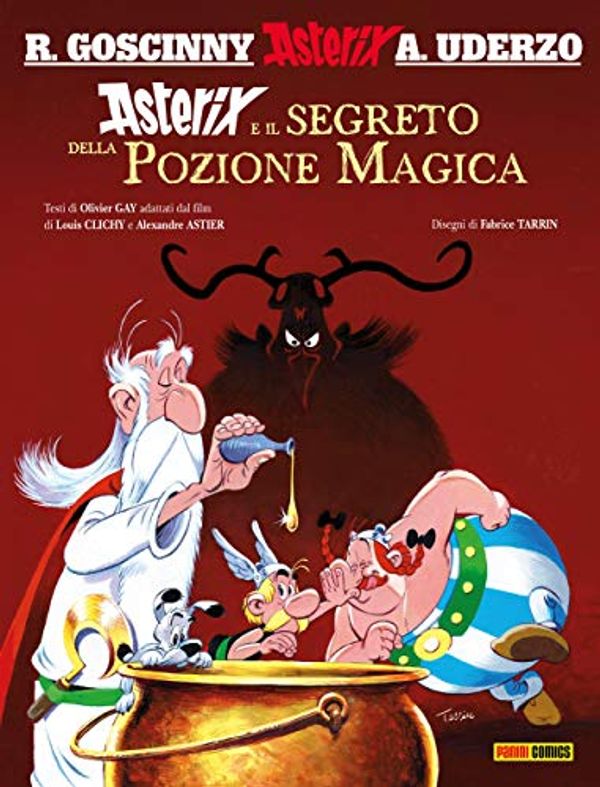 Cover Art for B07V3B3FPY, Asterix e il segreto della Pozione Magica (Italian Edition) by René Goscinny, Albert Uderzo, Olivier Gay, Louis Clichy, Alexandre Astier, Fabrice Tarrin