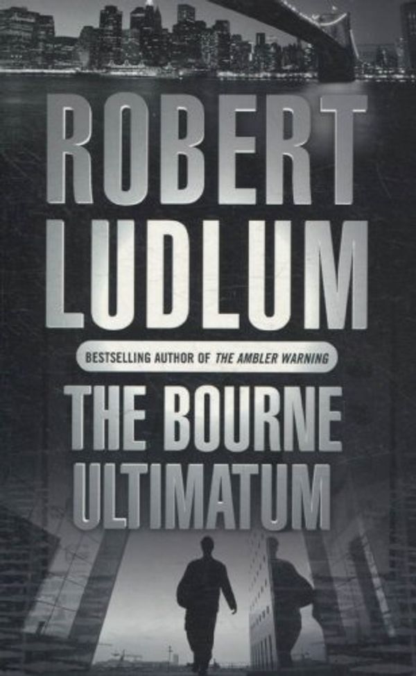 Cover Art for 9781407224367, TheBourne Ultimatum by Unknown