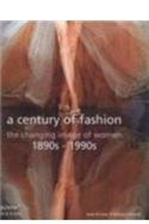 Cover Art for 9780753716342, Century of Fashion by Kate Mulvey