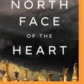 Cover Art for 9781713555063, The North Face of the Heart by Dolores Redondo