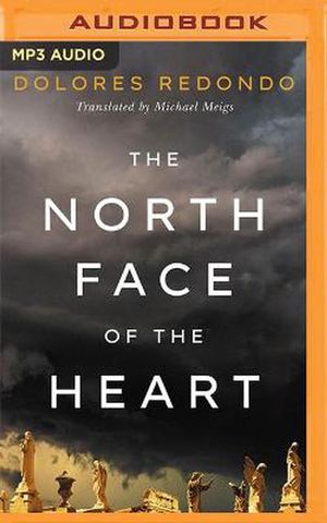 Cover Art for 9781713555063, The North Face of the Heart by Dolores Redondo