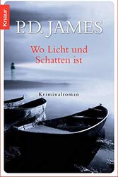 Cover Art for 9783426506219, Wo Licht und Schatten ist by P. D. James