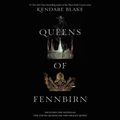 Cover Art for 9780062975805, Queens of Fennbirn by Kendare Blake